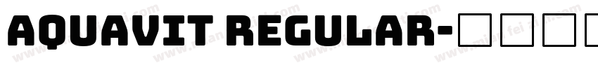 Aquavit Regular字体转换